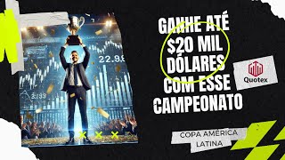 Quotex 2024 Latin America Cup Trading Championship – Prize Fund Up to $100K