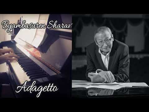 Byambasuren SHARAV (Шарав Б) - Adagio (Адажио) - Piano