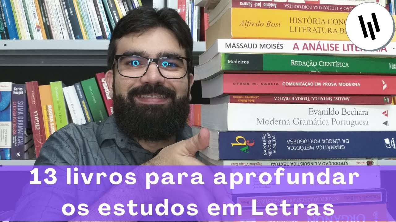 13 livros para aprofundar os estudos em Letras | Professor Weslley Barbosa