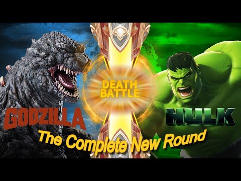 Godzilla vs Hulk: Death Battle ((The COMPLETE New Round))