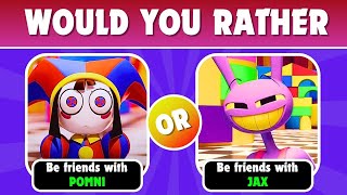Would You Rather  Digital Circus Edition