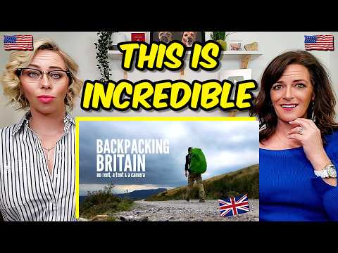 American Couple Reacts: Backpacking Britain | English, Scottish & Welsh Countryside! AMAZING!
