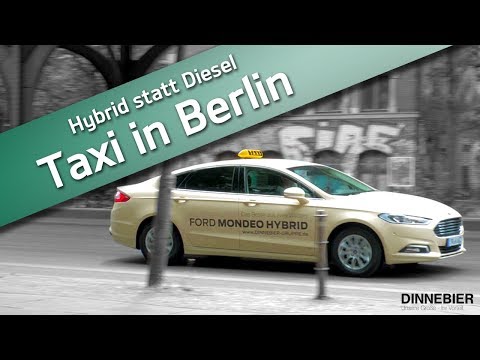 Als Taxi in Berlin - der Ford Mondeo Hybrid | DINNEBIER TV