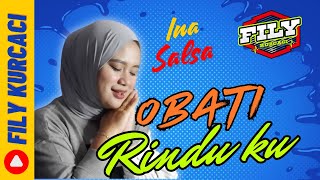 Download lagu OBATI RINDUKU viral tiktok - INA SALSA feat FILY KURCACI TANJIDOR VERSION mp3 Download lagu OBATI RINDUKU viral tiktok - INA SALSA feat FILY KURCACI TANJIDOR VERSION mp3
