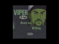 My Expeditions As a Baller - Viper The Rapper (Instrumental)