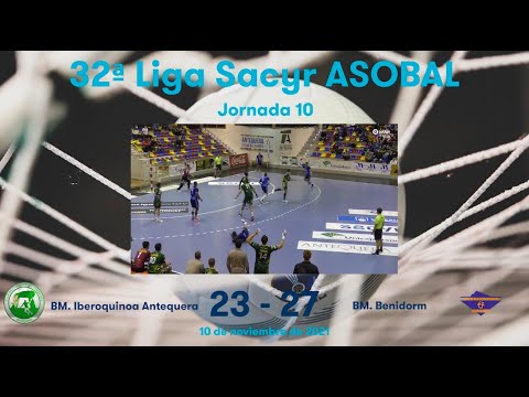 32ª Liga Sacyr ASOBAL J10: BM. Iberoquinoa Antequera - BM. Benidorm 23-27