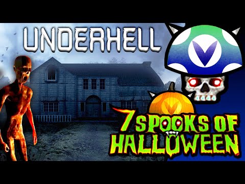 [Vinesauce] Joel -  7 Days Of Spooks: Underhell