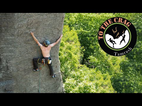 Perfect place to make your first climbing ascents, Tamrash - To The Crag