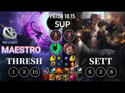 VG Maestro Thresh vs Sett Sup - KR Patch 10.15
