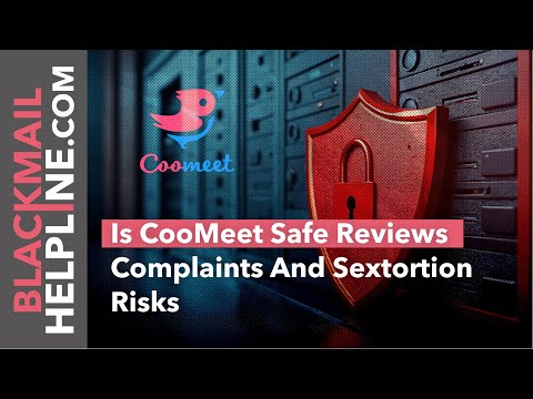 Is CooMeet Safe? Reviews Complaints And Sextortion Risks