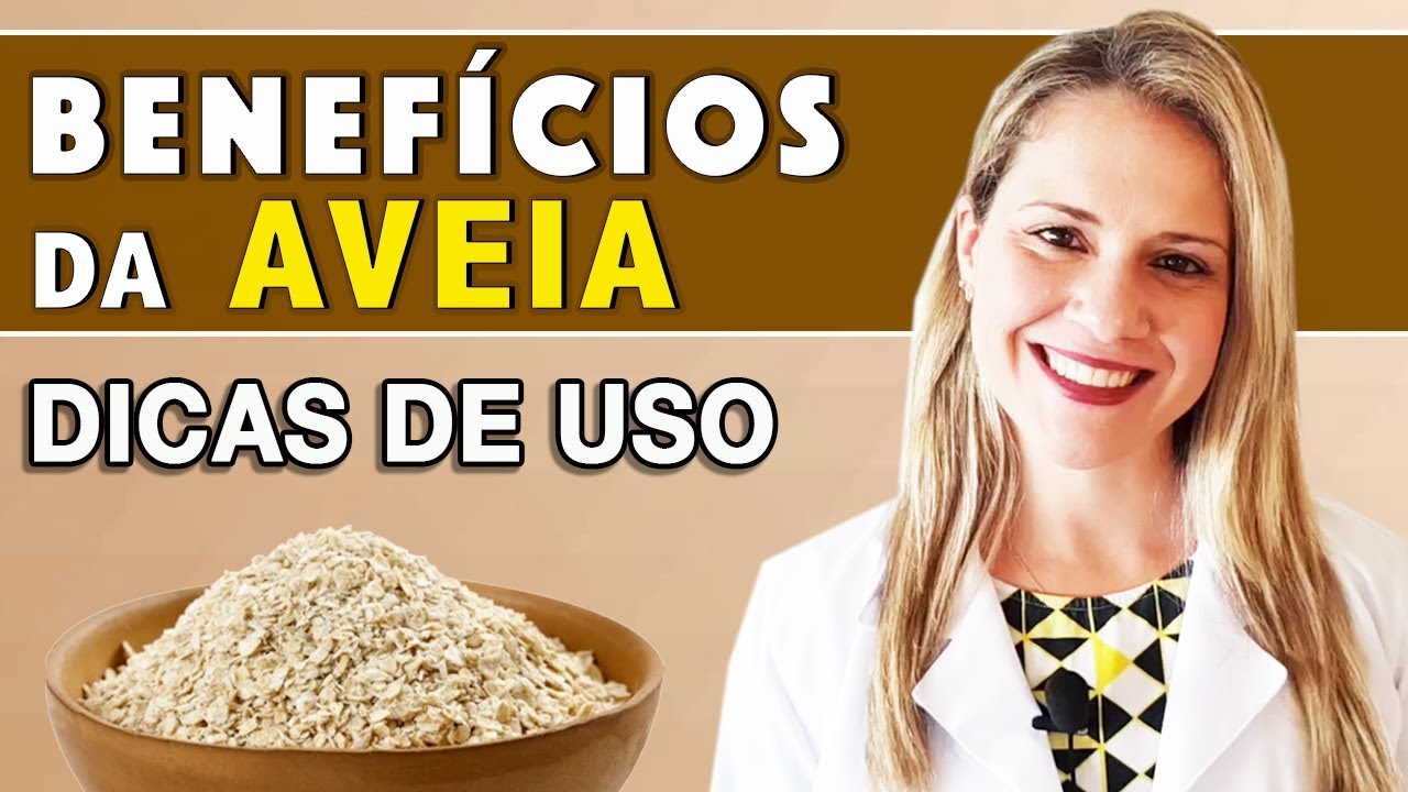 Benefícios da AVEIA - Para Que Serve? Propriedades para Saúde e Boa Forma [DICAS DE USO]