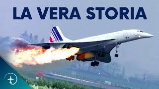 La VERA Storia dello Schianto che Ha Ucciso il Concorde! | Volo Air France 4590