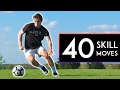 40 SKILLS to BEAT DEFENDERS in Football or Soccer