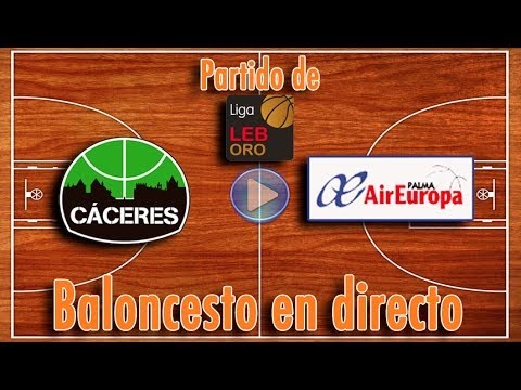 Cáceres Patrimonio de la Humanidad - Palma Air Europa [LEB Oro 15/16]