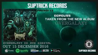 Damned Pilots''Gorguss ''From ''Overgalaxy'' Out 15 December 2016 Sliptrick Records