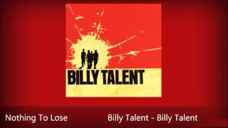 Billy Talent - Nothing To Lose - Billy Talent (11) (HD|Lyrics in description)