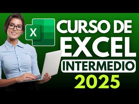 Curso Intermedio de Excel 2025 🧠 ¡Conviértete en un Experto Rápidamente! ⏱️📊