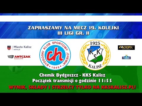 Chemik Bydgoszcz - KKS Kalisz 0:1 (0:0) [18.03.2017]