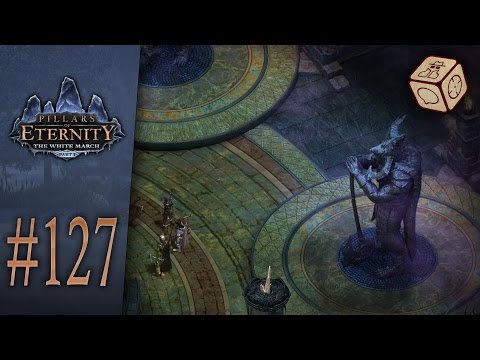 Cliffhanger - Let's Play Pillars of Eternity: The White March #127
