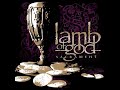 Lamb Of God - Beating On Deaths Door
