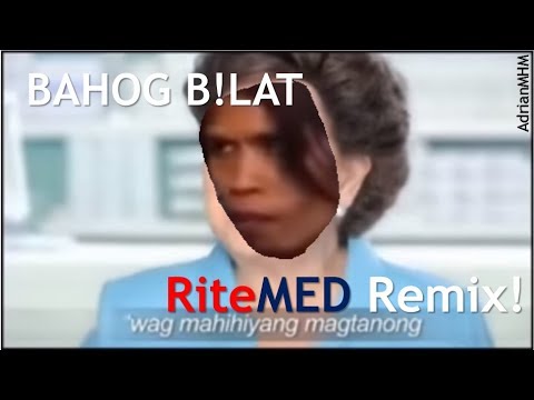 BAHOG BILAT [RiteMED Remix]