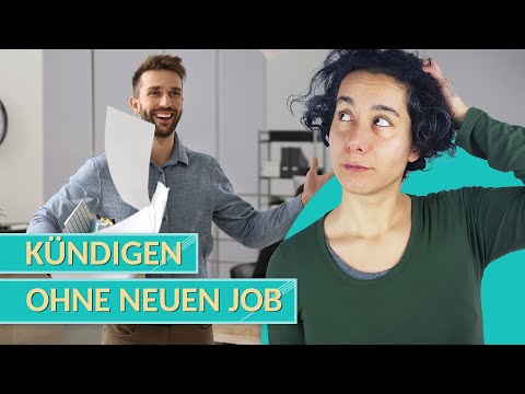 Job kündigen ohne einen neuen: 2 Gründe, die dafür sprechen