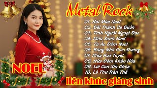 TOP 10 Nhạc Noel Metal Rock 2025 Mới Nhất 🎅 LK Nhạc Giáng Sinh Hay Rock SÔI ĐỘNG 2025