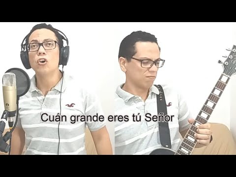 Cuán Grande Es Él