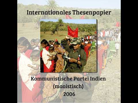 Internationales Thesenpapier - Kommunistischen Partei Indiens (maoistisch) (KI TTS Hörbuch) Video-Thumbnail von YouTube