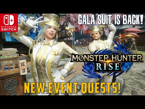 Gala Suit is Back! New Event Quests | Monster Hunter Rise