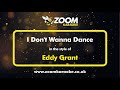 Eddy Grant - I Don't Wanna Dance - Karaoke Version from Zoom Karaoke