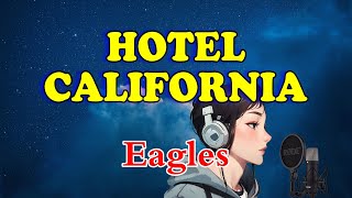 Download lagu Hotel California - Eagles (Karaoke) mp3