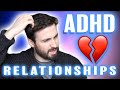 ADHD ❤️ Relationship Skills & Problems 💔