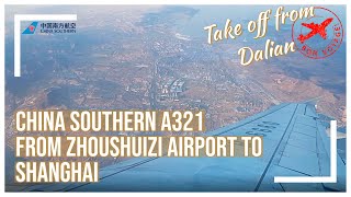 preview picture of video 'China Southern A321 takeoff from Zhoushuizi International Airport (DLC - ZYTL - Dalian - China)'