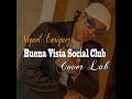 MIGUEL ENRIQUEZ - BUENA VISTA SOCIAL CLUB ...