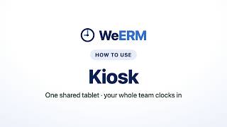 [WeERM] Admin Guide 14. Kiosk