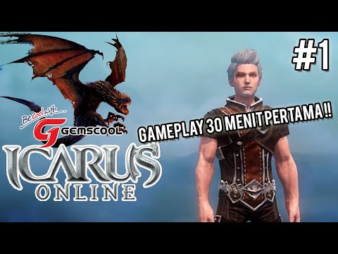 ICARUS ONLINE GEMSCOOL INDONESIA - AKHIRNYA GAME INI RILIS !!! REVIEW 30 MENIT PERTAMA GAME ICARUS !