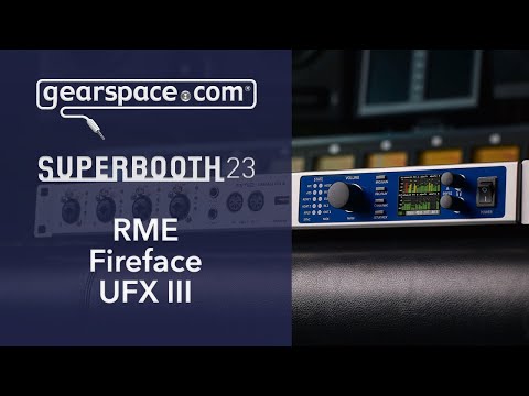 RME Fireface UFX III - Gearspace @ Superbooth 2023