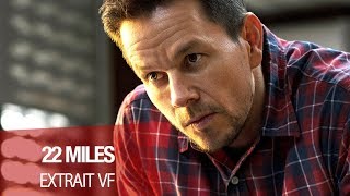 22 MILES - Extrait "C'est ma source" VF
