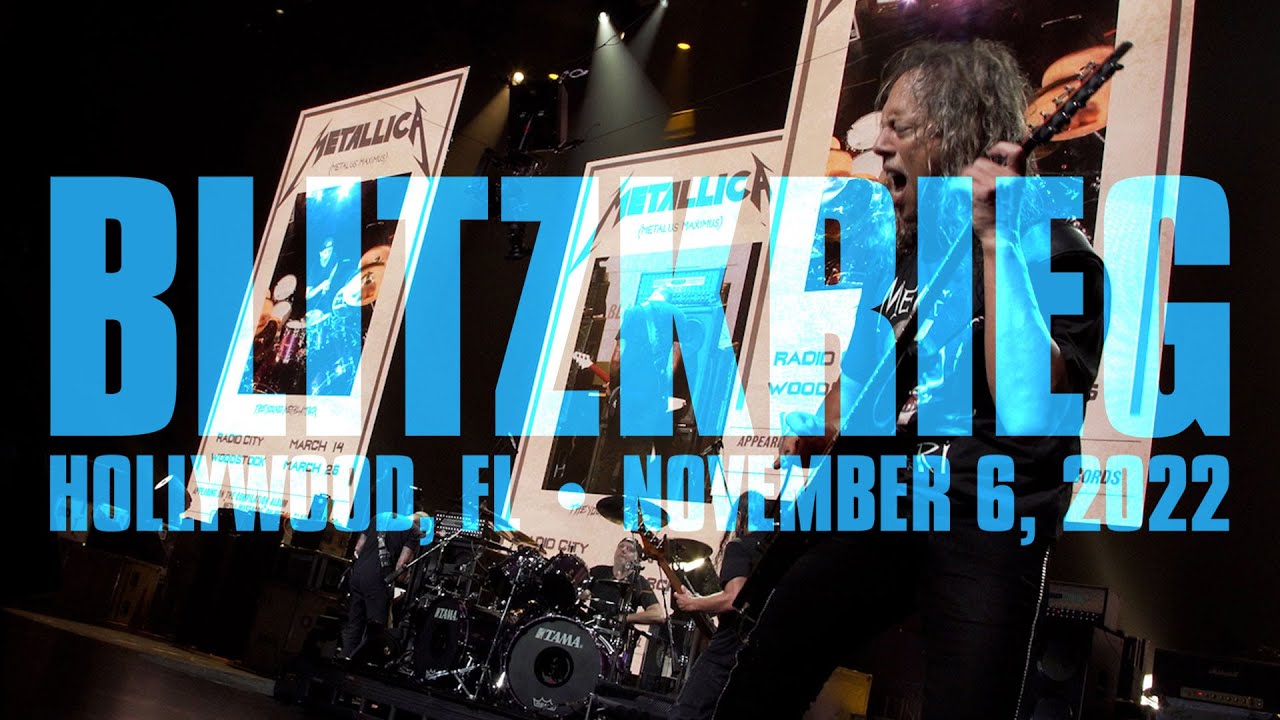Metallica: Blitzkrieg (Hollywood, FL - November 6, 2022) - YouTube