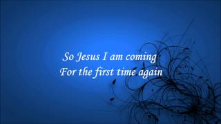 For The First Time Again Jason Gray with Lyrics