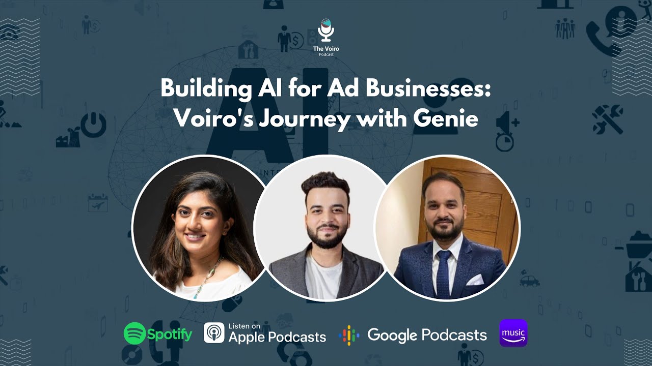 Building AI for Ad Businesses: Voiro Genie