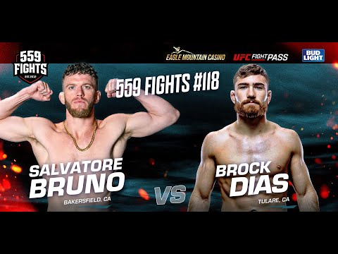 559 Fights #118 - Brock Dias vs Salvatore Bruno