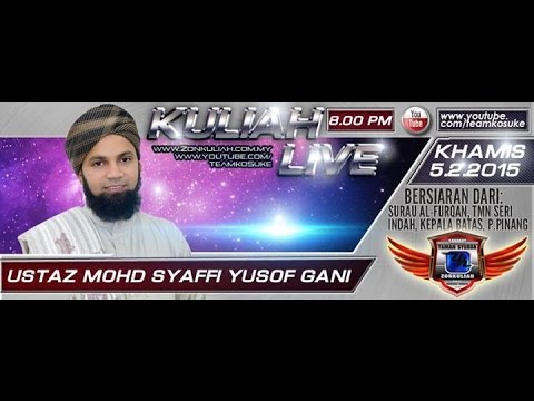 [LIVE][050215] Ustaz Mohd Shaffi Yusof Gani