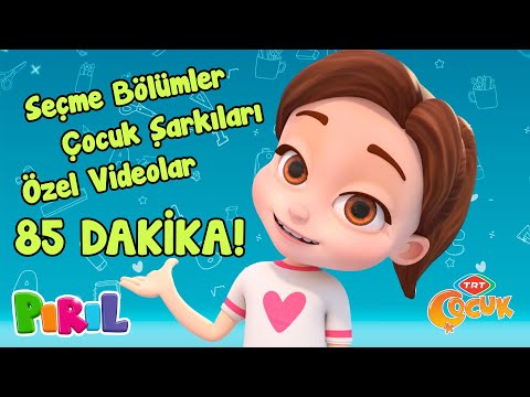 Pırıl - Seçme Bölümler - 2 📺 TRT Çocuk - Çizgi Film İzle ⌛ 85 Dakika