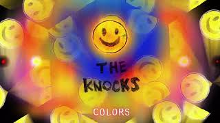The Knocks - Colors (Official Audio)