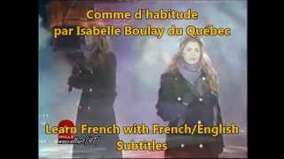 Comme d'habitude Isabelle Boulay French English Lyrics Subtitles