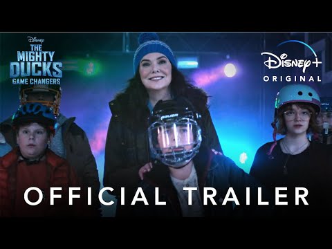 The Mighty Ducks: Game Changers | Official Trailer | Disney+