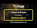 Mamma Mia 2 I Have A Dream Karaoke Version From Zoom Karaoke
