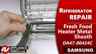 Samsung Refrigerator - Ice Buildup in Rear of Fresh Food - Heater Metal Sheath Repair & Diagnostic